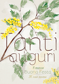 Auguri per la Festa della Donna