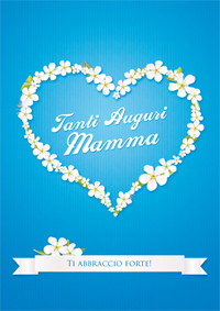 Tanti Auguri Mamma, cartolina con cuore fiorito