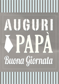Auguri Papà, buona giornata