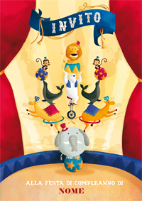 Invito compleanno con animali da circo