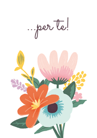 Fiori per te